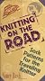 Knitting on the Road: Sock Patterns for the Traveling Knitter