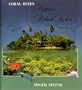 Coral reefs: Nature's richest realm