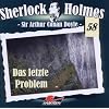 Sherlock Holmes 58 - Das letzte Problem