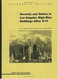 Security and Safety in Los Angeles High Rise Building After 9/11 - 0833031848