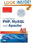 Sams Teach Yourself PHP, MySQL and Apache All in One