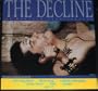 The Decline of Western Civilization