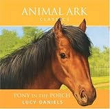 Pony in the Porch (Animal Ark)
