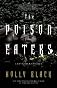 The Poison Eaters