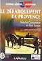 Le d�barquement de Provence