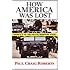 How America Was Lost: From 9/11 to the Police/Welfare State