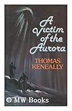 A victim of the aurora