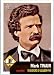 2009 Topps American Heritage Baseball Cards # 1 Mark Twain ( Adventures of Huckleberr...
