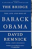 The Bridge: The Life and Rise of Barack Obama (Vintage)