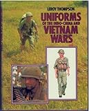Uniforms of the Indo-China and Vietnam wars