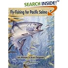 Click here to buy Fly-Fishing for Pacific Salmon II by  Les Johnson, Pat Trotter, and Bruce Ferguson.
