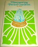 Discovering period gardens