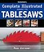 Taunton's Complete Illustrated Guide to Tablesaws (Complete Illustrated Guides (Taunton))