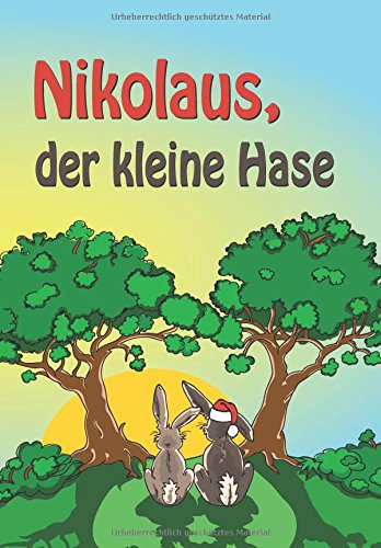 Nikolaus, der kleine Hase (German Edition)
