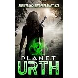 Planet Urth (Book 1) (Planet Urth Series)