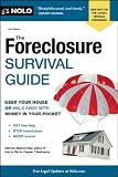 The Foreclosure Survival Guide: Keep Your House or Walk Away