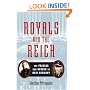 Royals and the Reich: The Princes von Hessen in Nazi Germany