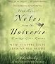 Even More Notes from the Universe: Dancing Life's Dance
