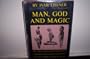 Man, God, and magic