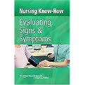 Nursing Know-How (Evaluating Signs & Symptoms) (Paperback)