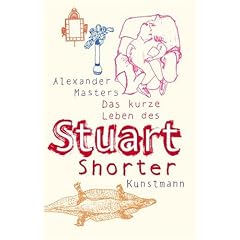 Das kurze Leben des Stuart Shorter