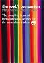 The Cook's Companion: The Complete Book of Ingredients and Recipes for the Australian Kitchen