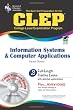 CLEP Information Systems & Computer Applications w/ CD-ROM (CLEP Test Preparation)