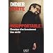Insupportable ! Chronique d'un licenciement bien m�rit�