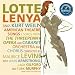 Lotte Lenya: American Theater Songs