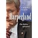 Harperland: The Politics of Control