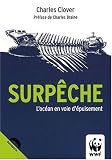 SURP�CHE. L'Oc�an en voie d'�puisement