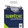 SURP�CHE. L'Oc�an en voie d'�puisement