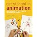 Get Started in Animation