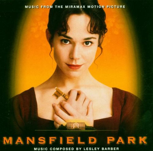 Mansfield Park: Music From The Miramax Motion Picture (1999 Film) Lesley Barber