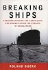 Breaking Ships