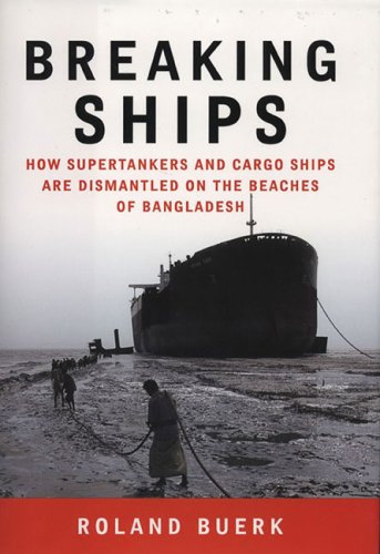 Breaking Ships under Bangladesh in The Books Store