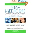 New Medicine (DK Complete Family Health Guides) by David Peters and Kenneth R. Pelletier