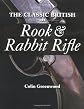 The Classic British Rook and Rabbit Rifle