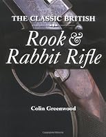 The Classic British Rook and Rabbit Rifle