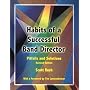 Habits of a Successful Band Director: Pitfalls and Solutions