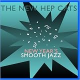 New Years Smooth Jazz