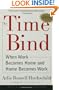 The Time Bind: When Work Becomes Home and Home Becomes Work