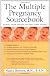 The Multiple Pregnancy Sourcebook: Pregnancy and the First Days with Twins, Triplets, and More