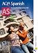 AQA AS Spanish: Student's Book (Aqa Spanish): Student's Book (Aqa Spanish)