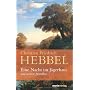 Eine Nacht im J�gerhaus: und weitere Novellen von Christian Friedrich Hebbel