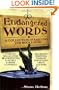 Endangered Words: A Collection of Rare Gems for Book Lovers