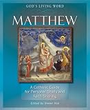 Matthew: A Catholic Guide for Personal Study and Faith Sharing (God's Living Word)