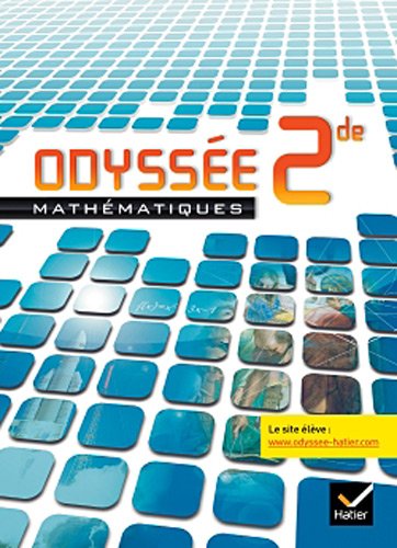 Odyssée Mathématiques 2de éd 2010 - Manuel de l'élève (format compact)