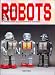 Robots - Spaceships and Other Tin Toys