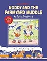 Noddy and the Farmyard Muddle